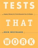 Tests That Work Tools Workplace