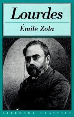 Lourdes - Zola, Emile