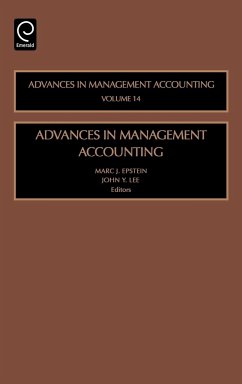 Advances in Management Accounting - Lee, John Y. / Epstein, Marc J. (eds.)