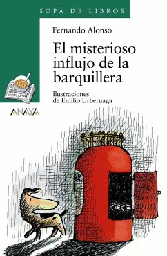 El misterioso influjo de la barquillera - Urberuaga, Emilio; Alonso, Fernando