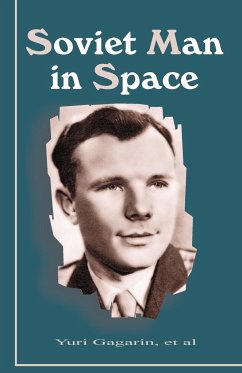 Soviet Man in Space - Gagarin, Yuri