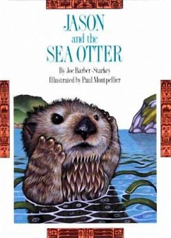 Jason and the Sea Otter - Barber-Starkey, Joe