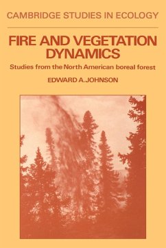 Fire and Vegetation Dynamics - Johnson, Edward A.