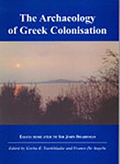 The Archaeology of Greek Colonisation - Tsetskhladze, Gocha R.; de Angelis, Franco