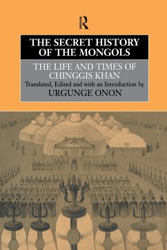 The Secret History of the Mongols - Onon, Urgunge; Onon, Urgunge