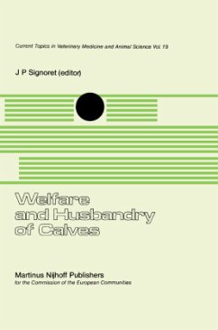 Welfare and Husbandry of Calves - Signoret, J.P. (Hrsg.)