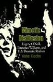 Mimetic Disillusion: Eugene O'Neill, Tennessee Williams, and U.S. Dramatic Realism