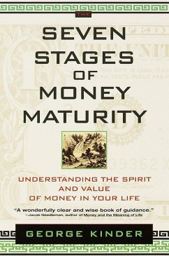 The Seven Stages of Money Maturity - Kinder, George