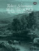 Selected Songs for Solo Voice and Piano Selected Songs for Solo Voice and Piano