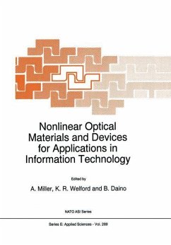 Nonlinear Optical Materials and Devices for Applications in Information Technology - Miller, A. / Welford, K.R. / Daino, B. (Hgg.)