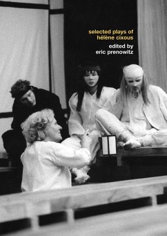 The Selected Plays of Hélène Cixous - Cixous, Hélène