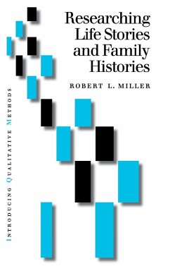 Researching Life Stories and Family Histories - Miller, Robert Lee