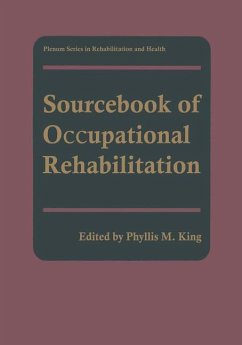 Sourcebook of Occupational Rehabilitation - King, Phyllis M. (ed.)
