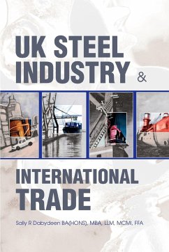 UK Steel Industry & International Trade - Dabydeen, Sally R.