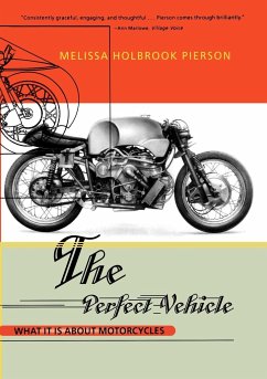 The Perfect Vehicle - Pierson, Melissa Holbrook