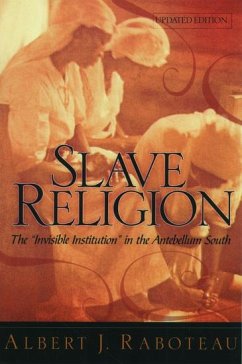 Slave Religion - Raboteau, Albert J