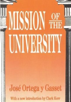 Mission of the University - Ortega Y Gasset, Jose