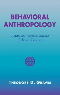 Behavioral Anthropology - Graves, Theodore D.