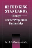 Rethinking Standards through Teacher Preparation Partnerships