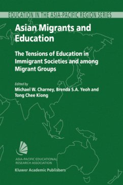 Asian Migrants and Education - Charney, Michael W. / Yeoh, Brenda / Tong Chee Kiong (eds.)