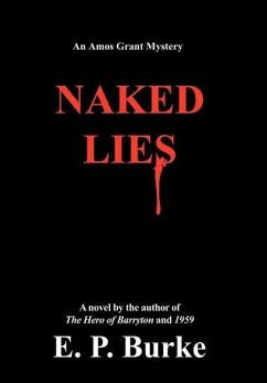 Naked Lies - Burke, E. P.