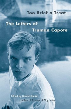 Too Brief a Treat - Capote, Truman