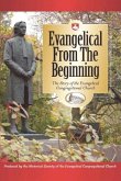 Evangelical from the Beginning