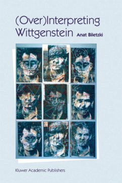(Over)Interpreting Wittgenstein - Biletzki, A.