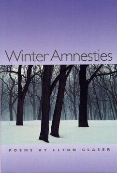 Winter Amnesties - Glaser, Elton