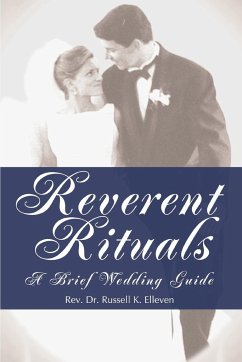 Reverent Rituals - Elleven, Russell K.
