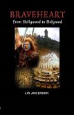 Braveheart Braveheart
