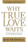 Why True Love Waits