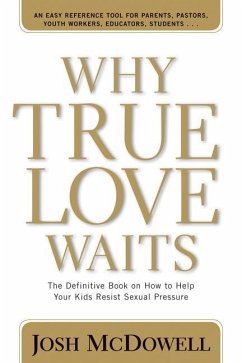 Why True Love Waits - Mcdowell, Josh