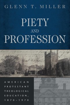 Piety and Profession - Miller, Glenn