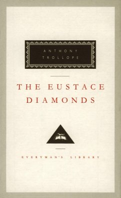 The Eustace Diamonds: Introduction by Graham Handley - Trollope, Anthony