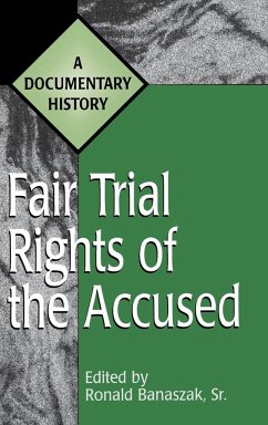 Fair Trial Rights of the Accused