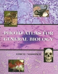 Photo Atlas for General Biology - Strete, Dennis; Vodopich, Darrell