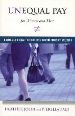 Unequal Pay for Women and Men: Evidence from the British Birth Cohort Studies - Joshi, Heather; Paci, Pierella