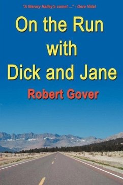 On the Run with Dick and Jane - Gover, Robert