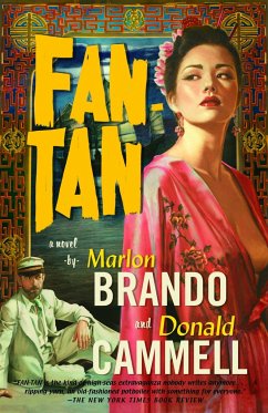 Fan-Tan - Brando, Marlon; Cammell, Donald