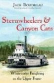 Sternwheelers and Canyon Cats