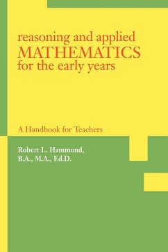 Reasoning and Applied Mathematics for the Early Years - Hammond, Robert L.