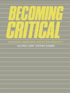 Becoming Critical - Carr, Wilfred; Kemmis, Stephen