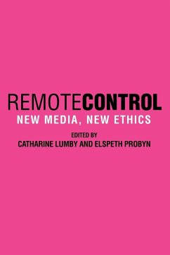 Remote Control - Lumby, Catharine / Probyn, Elspeth (eds.)