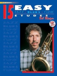 15 Easy Jazz, Blues & Funk Etudes - Mintzer, Bob