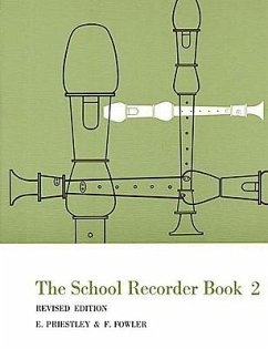 The School Recorder - Book 2: Revised Edition - Priestley, E.; Fowler, F.