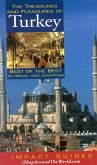 The Treasures and Pleasures of Turkey