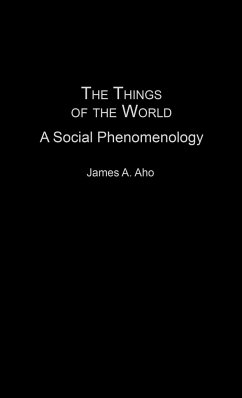 The Things of the World - Aho, James