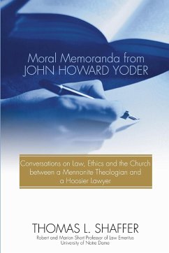 Moral Memoranda from John Howard Yoder - Shaffer, Thomas L.