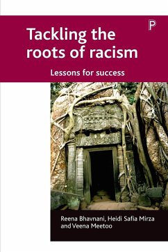 Tackling the roots of racism - Bhavnani, Reena; Mirza, Heidi Safia; Meetoo, Veena